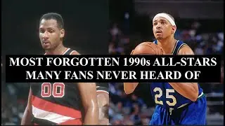 12 Former 1990s All-Stars Casual NBA Fans Today Under Age 30 NEVER Heard Of