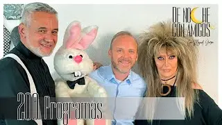 200 programas DE NOCHE CON AMIGOS con Miguel Garza
