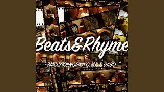 BEATS & RHYME