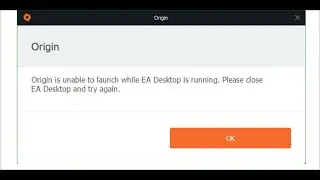 Fix Origin Is Unable To Launch While EA Desktop Is Running Please Close EA Desktop And Try Again
