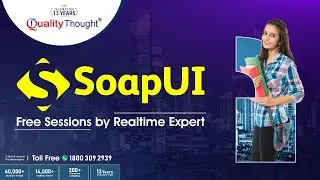 Manage Web Services Testing with SOAP UI Tool with Real-Time Trainer