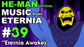 He-Man - MUSIC from ETERNIA - Eternia Awakes - BONUS VIDEO