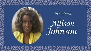 Celebration of Life Service for Allison Johnson Funeral on Monday, August 25th at 1:00 pm.