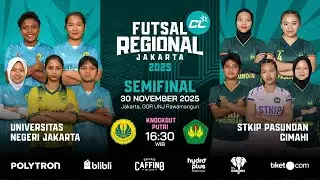 Universitas Negeri Jakarta  vs STKIP Pasundan (Semifinal | Putri) - CL Futsal Regional Jakarta 2025