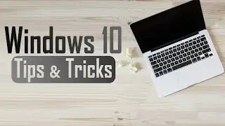 10 Cool Windows 10 Tricks and Hidden Features You Should Know in 2020