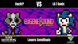 Ouch!? (Wolf) vs LG | Sonix (Sonic) - Ultimate Losers Semifinals - EugeneBound Summers