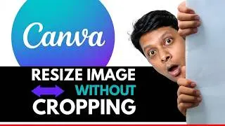 how to RESIZE Image in Canva without CROPPING: The Secret Canva Hack You Need!