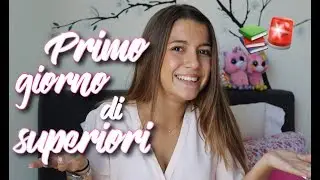 CONSIGLI PER IL PRIMO GIORNO: come fare amicizia, outfit, ecc.