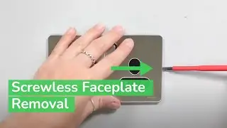 Ultimate Screwless Flat Plate Faceplate Removal | Schneider Electric Support