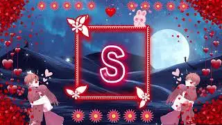 S Letter Love Status #S #LetterS #StatusVideo