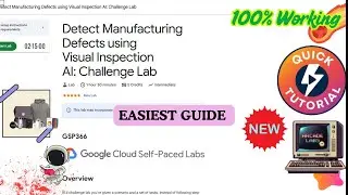 Detect Manufacturing Defects using Visual Inspection AI: Challenge Lab | Guide | #qwiklabs #arcade