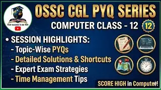 OSSC CGL PYQ Series | OSSC CGL Computer Previous Year Questions | OSSC CGL PYQ Series Class - 12 |