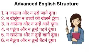 Learn advanced English structure and improve your english.