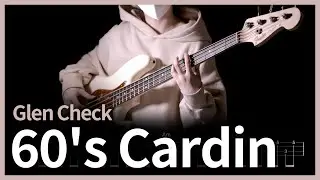 545. Glen Check - 60's Cardin 【★★★☆☆】 (Bass Cover) | 베이스 악보[TAB]