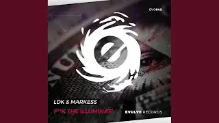Fuck The Illuminati (Original Mix)