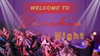 Worship Night | CE Cape Town North | 08 Nov 2024