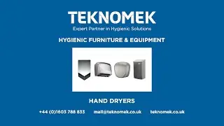Hand dryers | Stainless steel hygienic furniture & equipment | Teknomek UK