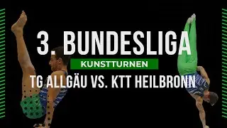 TG Allgäu vs. KTT Heilbronn | 3. Bundesliga Kunstturnen | Deutsche Turnliga