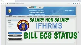 IFHRMS | ECS Status for Salary and Non Salary Item | Settlement date | Bill status | Find E C S date