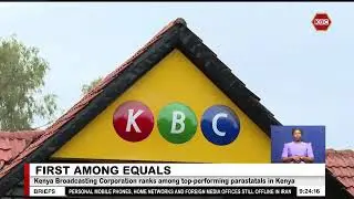KBC ranks among top-performing parastatals in Kenya