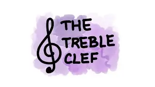 Sing along & learn the notes of the Treble Clef
