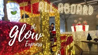 All Aboard the GLOW Express 2021 - glowYEG - Holiday festival of Lights