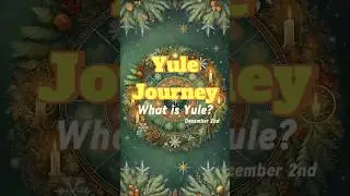 What Is Yule? | Discover the Magic and Meaning of This Ancient Celebration
