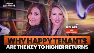 Why Happy Tenants Are The KEY To Higher Returns