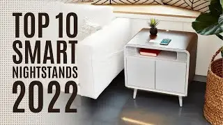 Top 10: Best Smart Nightstand Tables of 2022 / LED Bedside Table with Charging Station for Bedroom