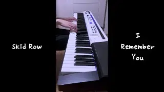 Skid Row - I Remember You (Piano Version)