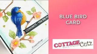CottageCutz - Blue Bird Card