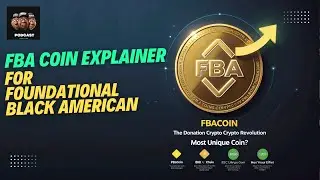 FBA Coin Explainer | Crypto Currency for Foundational Black American