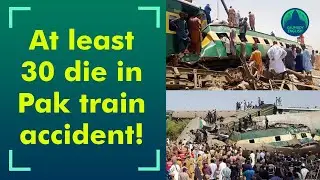 Pak&rsquo;s Sir Syed Express train collides with Millat Express; at least 30 dead, 50 injured