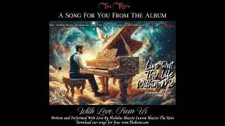 4Qi Live Out Thy Life Within Me from sermon piano only (1) Nicholas Mazzio Lauren Mazzio The Rain