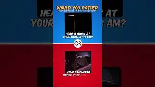 #wouldyourather