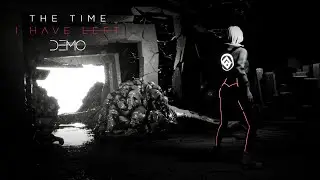 The Time I Have Left Demo Gameplay Walkthrough [4K 60FPS] - No Commentary