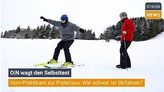 BISCHOFSHEIM (RHÖN): O|N wagt den Selbsttest: Vom Praktikant zur Pistensau-Wie schwer ist Skifahren?