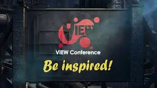 VIEW Conference 2022 - Be Inspired