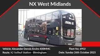 NX West Midlands | Alexander Dennis Enviro 400MMC | 6902 (SK68MEU) 'Hannah Emily'