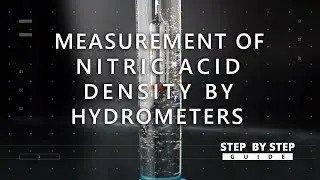 Measurement of Nitric Acid Density By Hydrometers