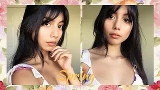 Natural Spring Makeup routine