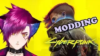 【CP77 Modding】- Eyes and maybe hair?【#ENVtuber 】