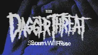 Dagger Threat - Scum Will Rise