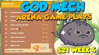 God Mech Arena Game Plays | Season 21 | Axie Infinity