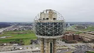Reunion Tower-Dallas,Texas Drone view
