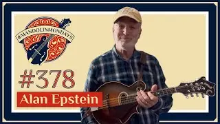 Mandolin Mondays Featuring Alan Epstein /// 
