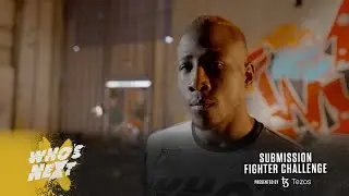 Meet Kyle Chambers | Who's Next: Submission Fighter Challenge