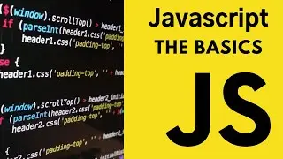 Javascript Basics Tutorial 2022