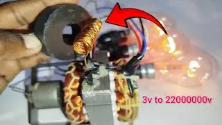 I make 3v to 22000000v free energy generator easily!