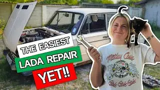 The Easiest Lada Repair YET!! Hannah | Life In Bulgaria